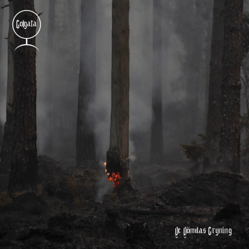 Golgata : De Dömdas Gryning Golgata : De Dömdas Gryning